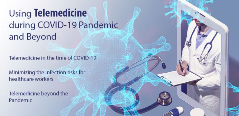 Using Telemedicine during COVID-19 Pandemic and Beyond – The Clinik Blog